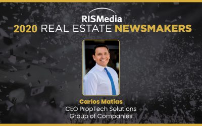 PropTech Solutions CEO, Carlos Matias, Named an RISMedia 2020 Real Estate Newsmaker